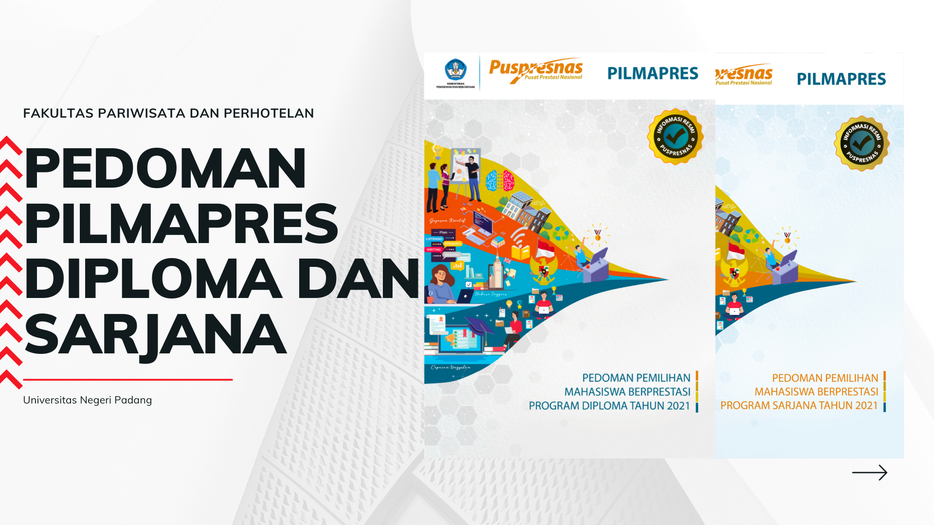 Read more about the article Pedoman Pilmapres Diploma dan Sarjana