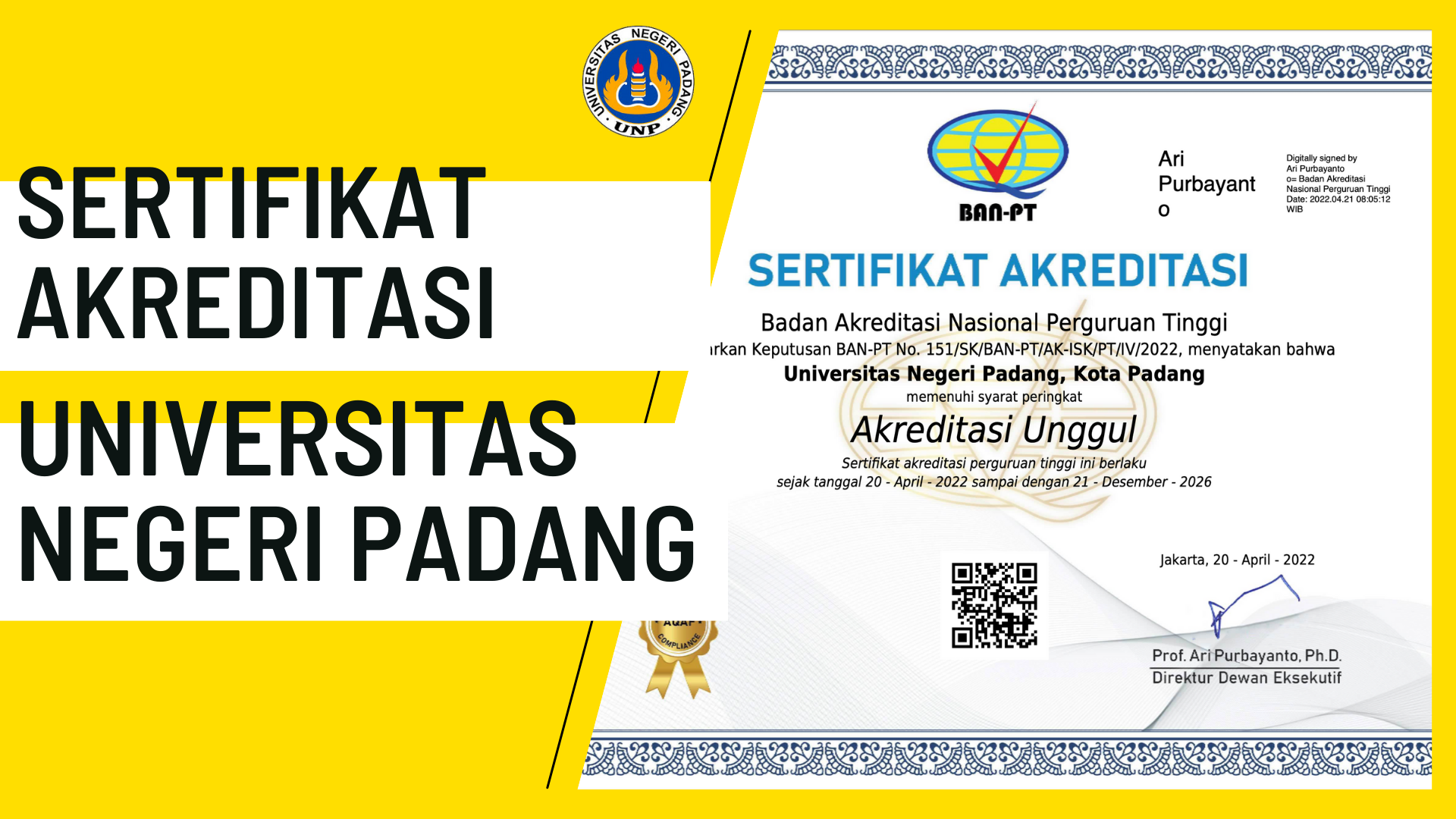 Read more about the article SERTIFIKAT AKREDITASI Universitas Negeri Padang “Akreditasi Unggul”