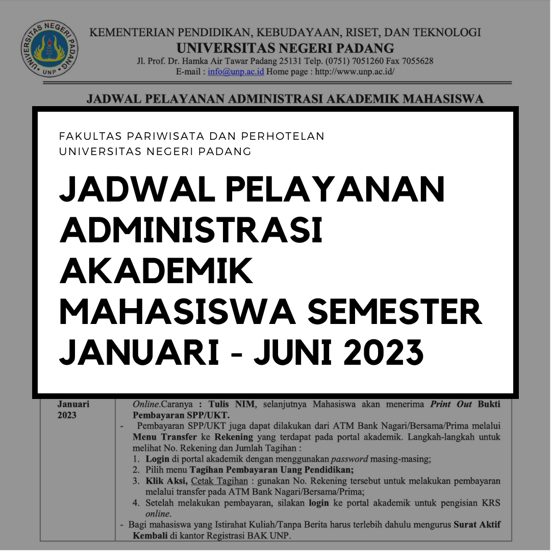 You are currently viewing JADWAL PELAYANAN ADMINISTRASI AKADEMIK MAHASISWA SEMESTER JANUARI – JUNI 2023